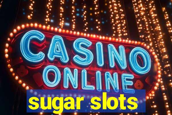 sugar slots