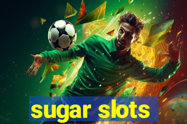 sugar slots