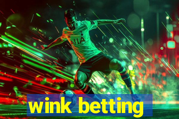 wink betting