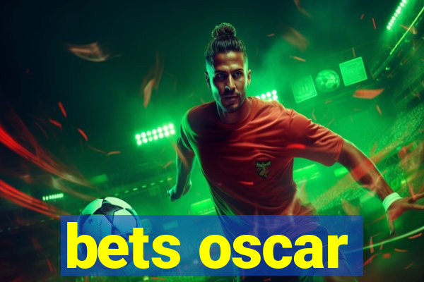 bets oscar