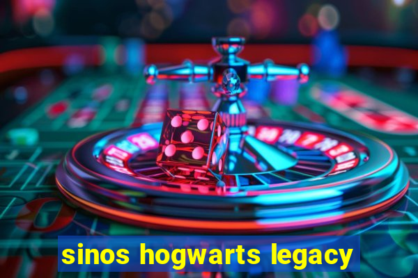 sinos hogwarts legacy