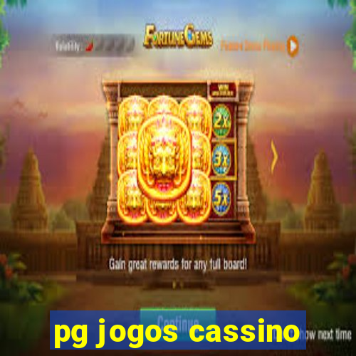 pg jogos cassino