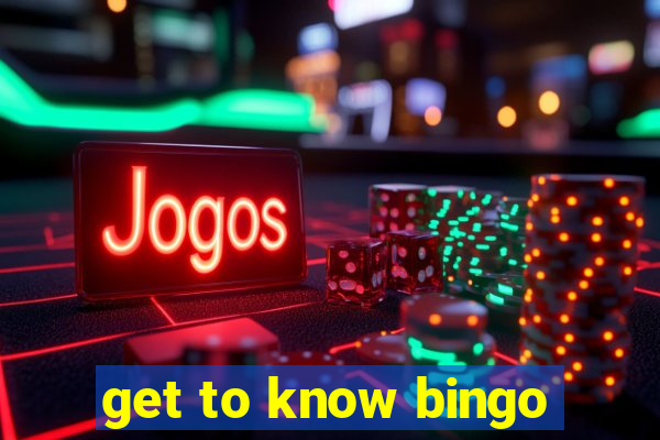 get to know bingo