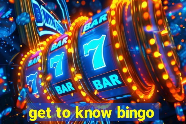 get to know bingo