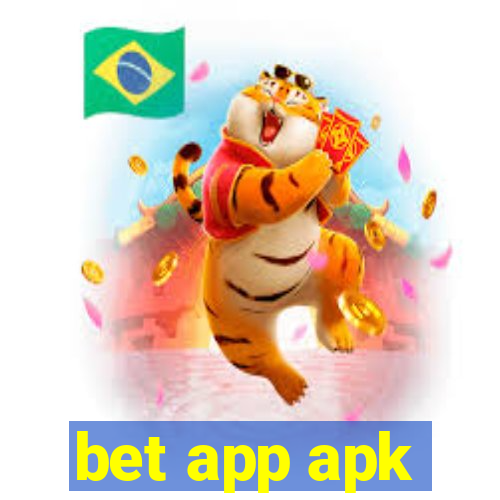 bet app apk