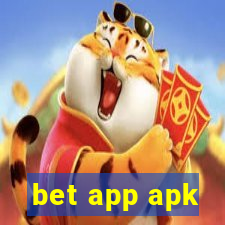 bet app apk