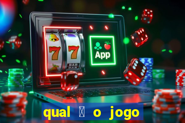 qual 茅 o jogo de c****