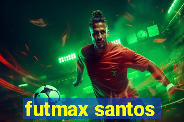 futmax santos