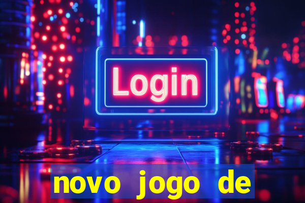 novo jogo de ganhar dinheiro