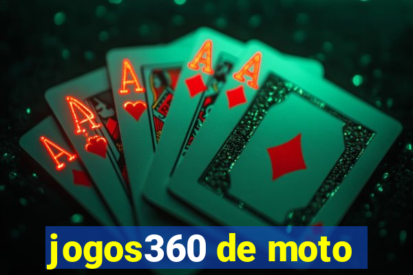 jogos360 de moto