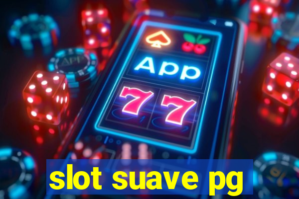 slot suave pg