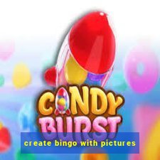 create bingo with pictures