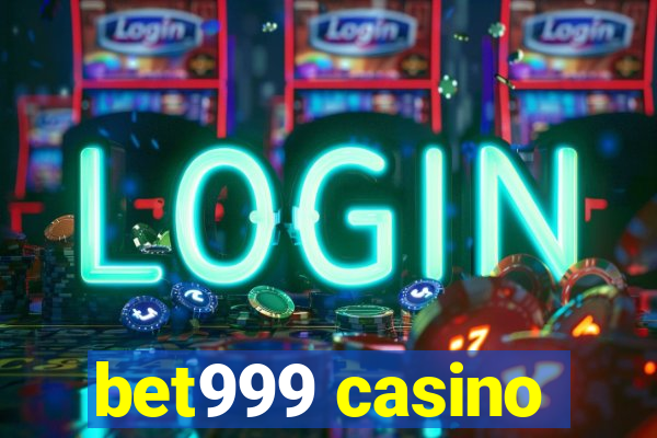 bet999 casino