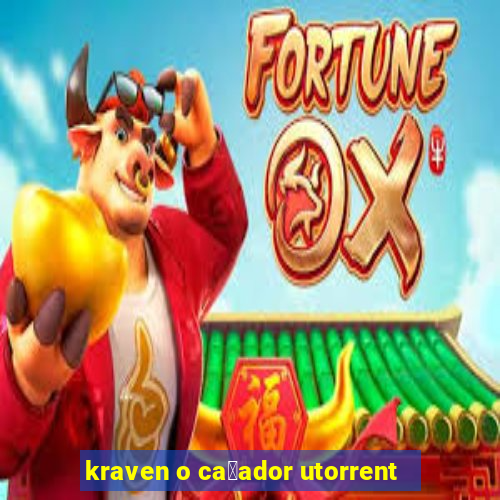 kraven o ca莽ador utorrent