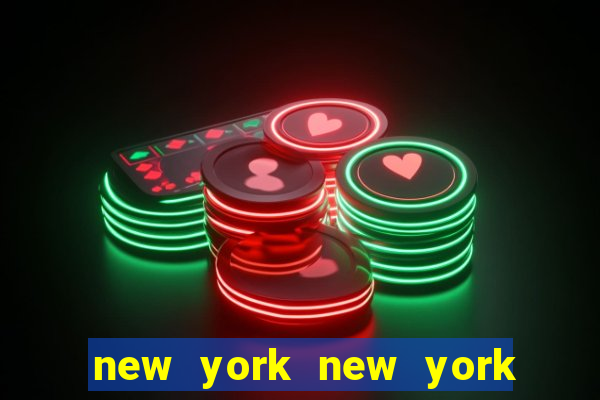 new york new york hotel casino