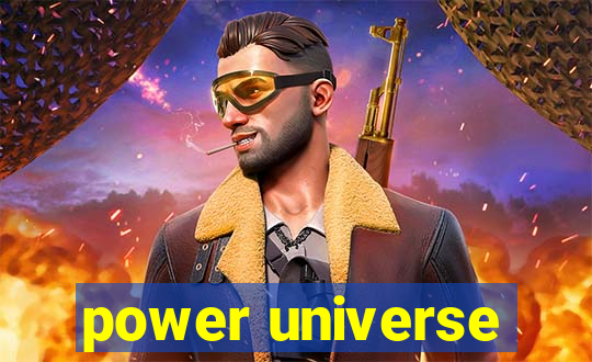 power universe