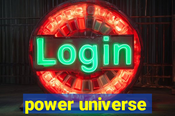 power universe