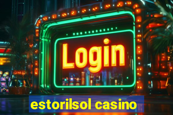 estorilsol casino