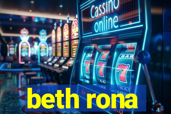 beth rona