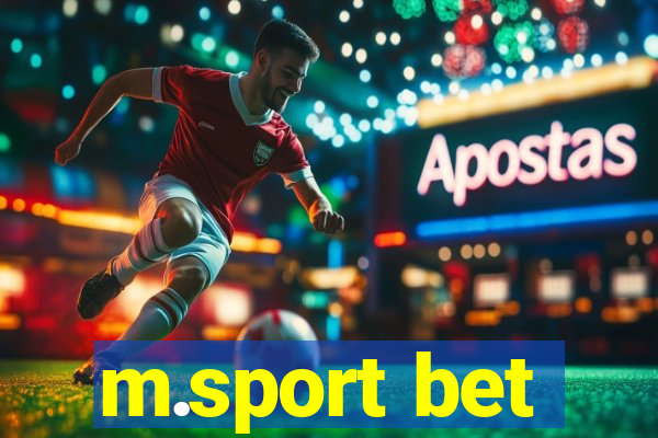 m.sport bet