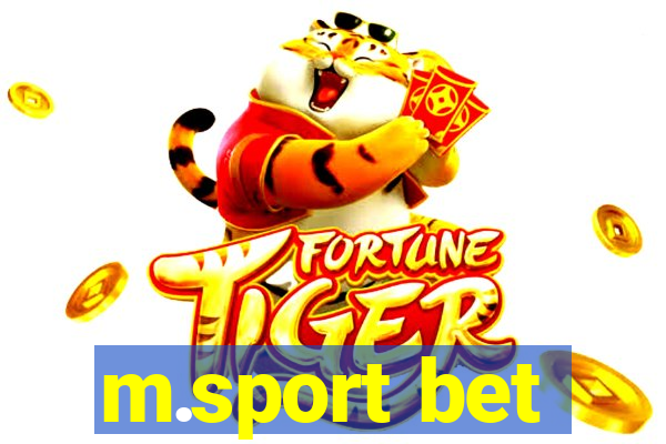 m.sport bet