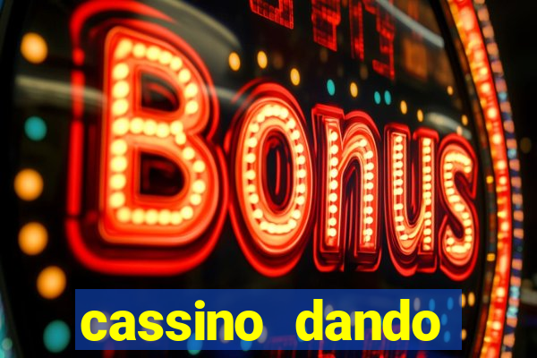 cassino dando b么nus no cadastro