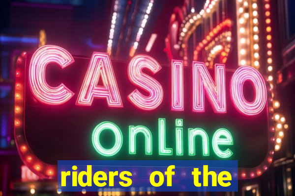 riders of the storm slot