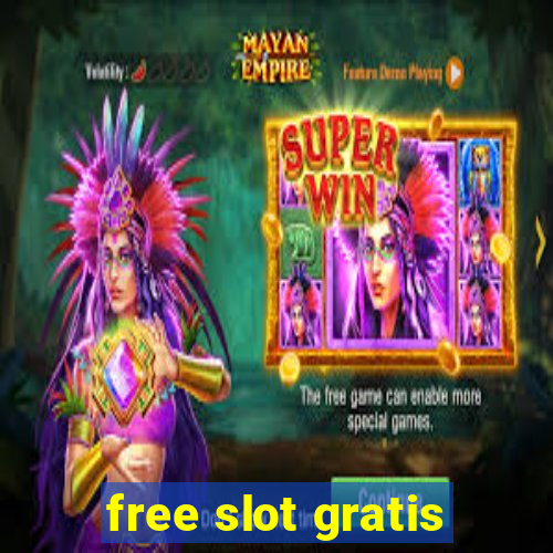 free slot gratis