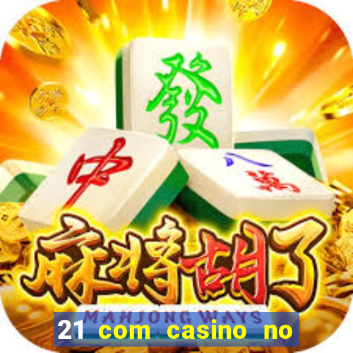 21 com casino no deposit bonus