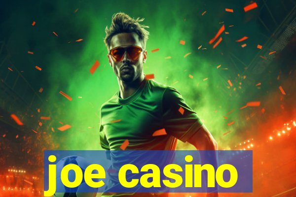 joe casino