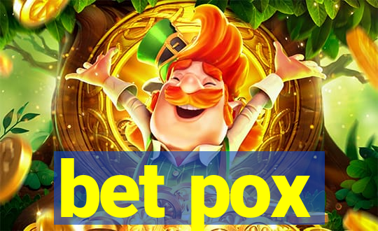 bet pox