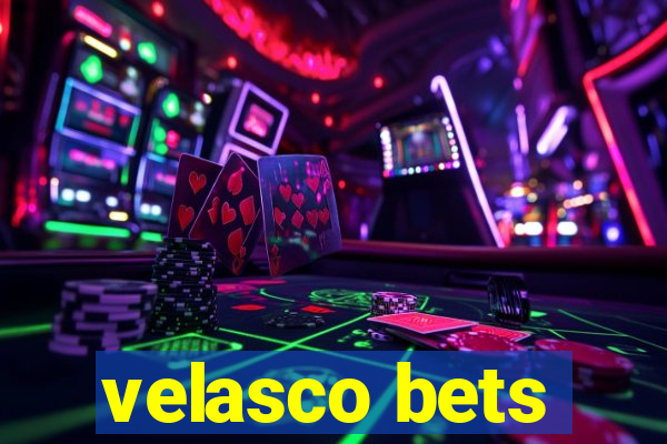 velasco bets