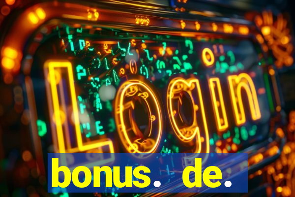 bonus. de. registro. casino.