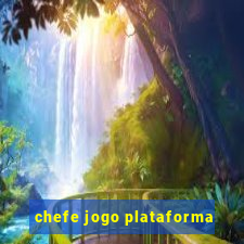 chefe jogo plataforma