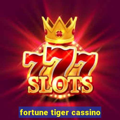 fortune tiger cassino