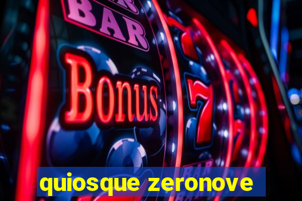 quiosque zeronove