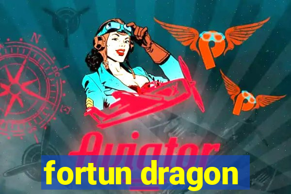 fortun dragon