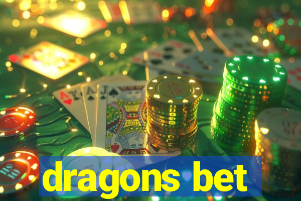 dragons bet