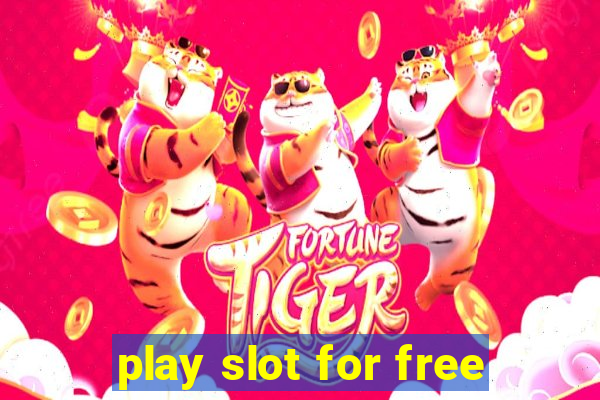 play slot for free