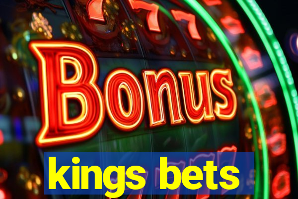 kings bets