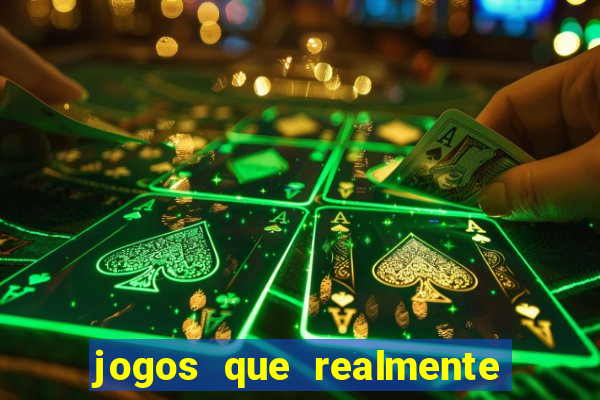 jogos que realmente pagam sem deposito