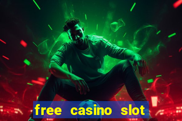 free casino slot machines with free spins