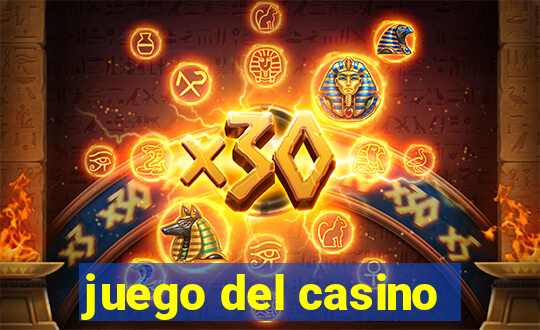 juego del casino