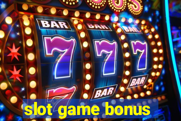 slot game bonus