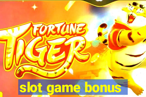 slot game bonus