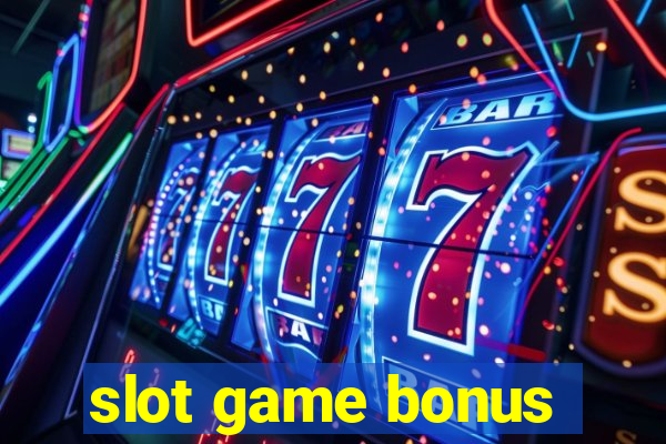 slot game bonus