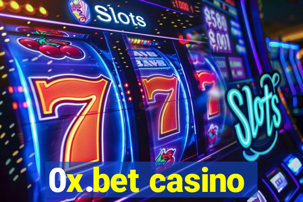 0x.bet casino