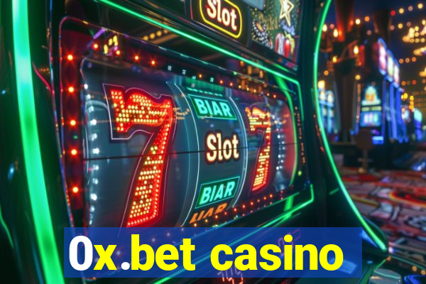 0x.bet casino