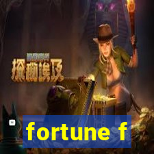 fortune f