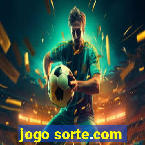 jogo sorte.com